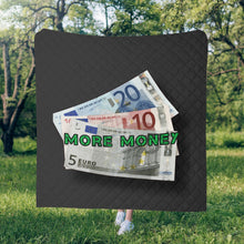 Load image into Gallery viewer, MORE MONEY Polyester Quilt