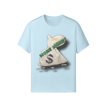 Load image into Gallery viewer, MORE MONEY (Crew Neck Tea)