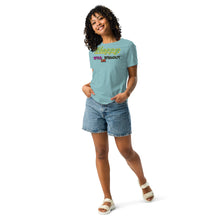 Load image into Gallery viewer, WITH OR WITHOUT Women&#39;s Relaxed T-Shirt
