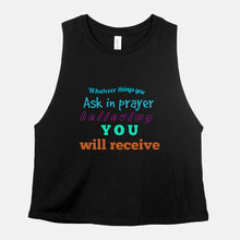 Load image into Gallery viewer, RECIEVE TREASURE (Bella Canvas Racerback Cropped Tank)
