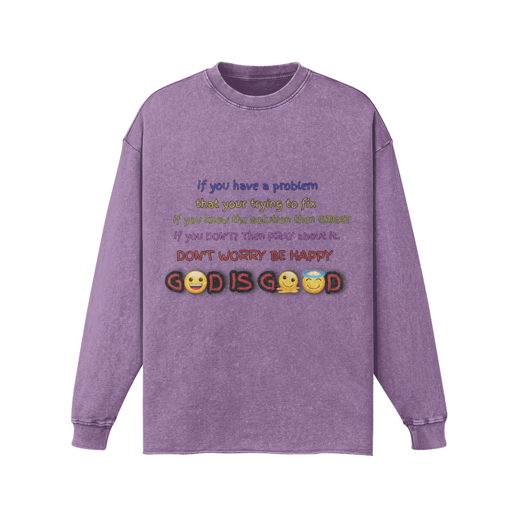 GOD IS GOOD Sweatshirt